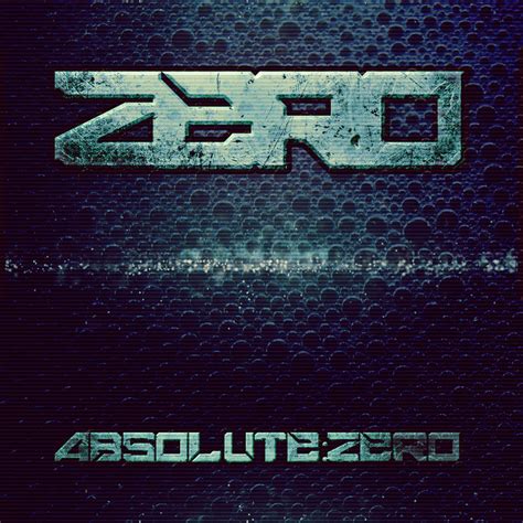 ABSOLUTE ZERO | ZERO