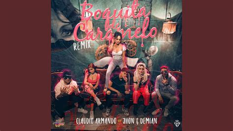 Boquita De Caramelo Remix YouTube Music