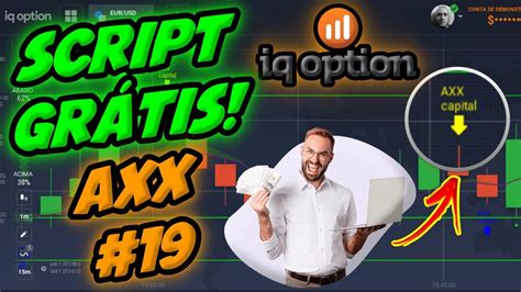 SCRIPT IQ OPTION 2022 GRÁTIS 19 SCRIPT AXX SUPORTE E RESISTÊNCIA