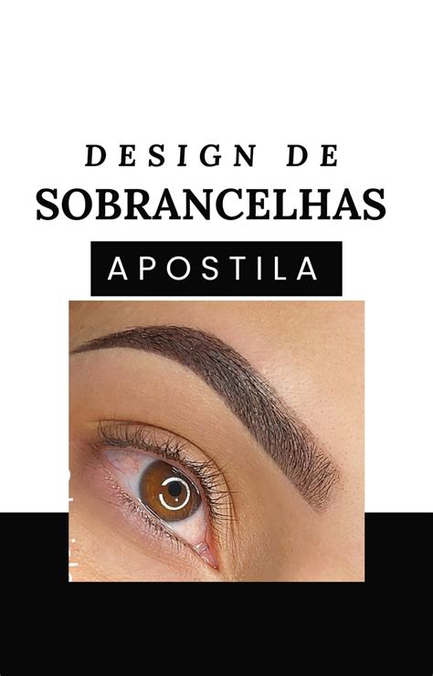 Apostila Design De Sobrancelhas Personalizado Daniele De Freitas Lima