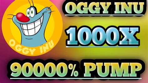 OGGY INU NEW 1000X POTENTIAL MEME COIN 90000 PUMP ALREADY YouTube