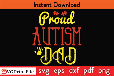 Proud Autism Dad Autism Design Svg Tee Graphic By Svgprintfile