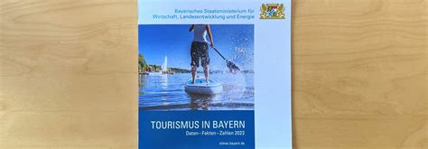 Tourismus In Bayern Daten Fakten Zahlen 2023 Ostbayern