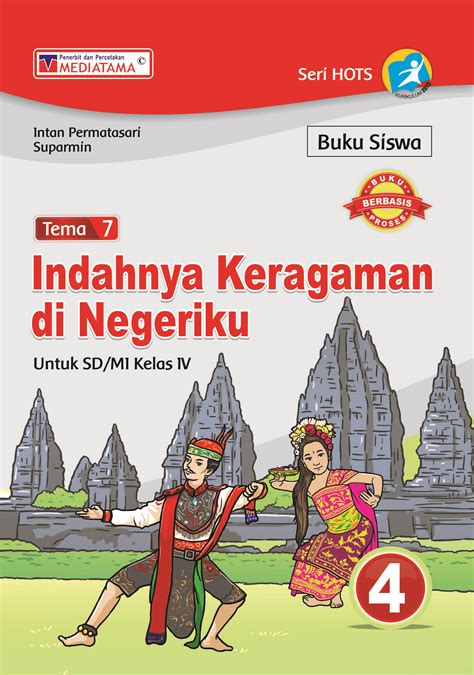 Buku Siswa Tema 7 Indahnya Keragaman Di Negeriku 4 Untuk SD MI Kelas