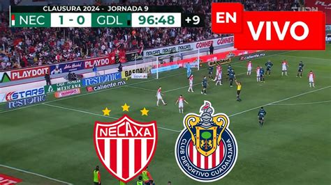 Necaxa Vs Chivas En Vivo Y En Directo Liga Mx Clausura Youtube