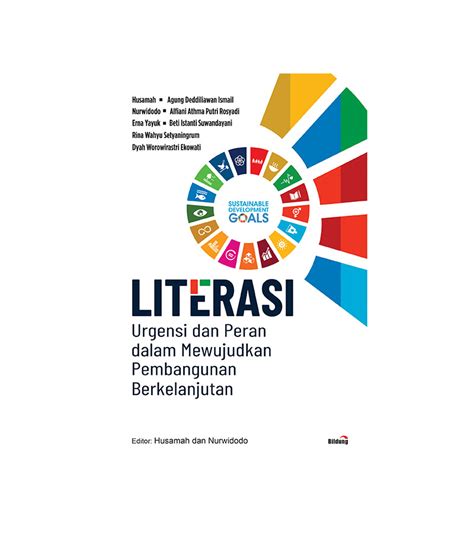 Literasi Urgensi Dan Peran Dalam Mewujudkan Pembangunan Berkelanjutan