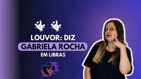 Louvor Diz Gabriela Rocha YouTube