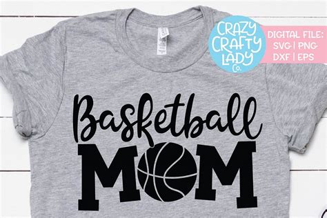 Basketball Mom Sports SVG DXF EPS PNG Cut File