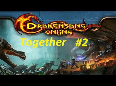 Lets Play Together Drakensang Online 2 Es Geht Heiter Weiter YouTube