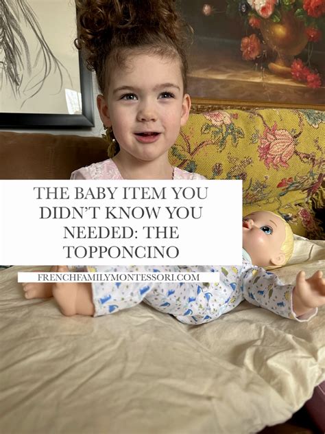 THE BABY ITEM YOU DIDN’T KNOW YOU NEEDED: THE TOPPONCINO – French ...
