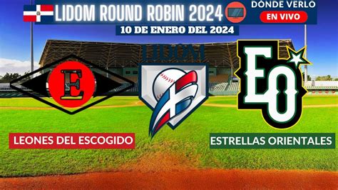 LIDOMDónde Ver EN VIVO Leones del Escogido vs Estrellas Orientales