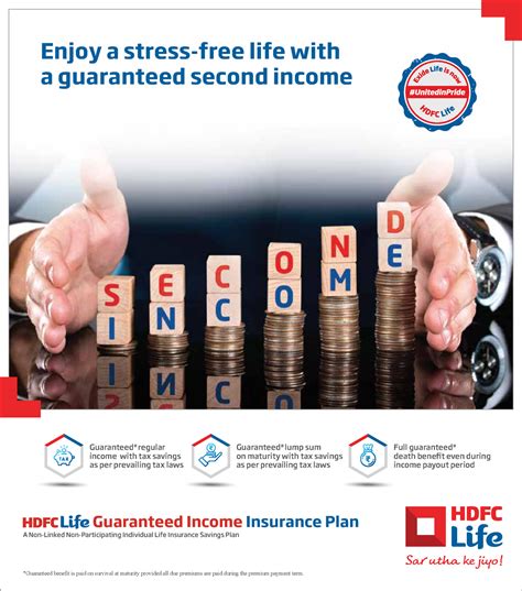 Hdfc Life Giip Brochure Guaranteed Benefit Is Paid On Survival At Maturity Provided All Due