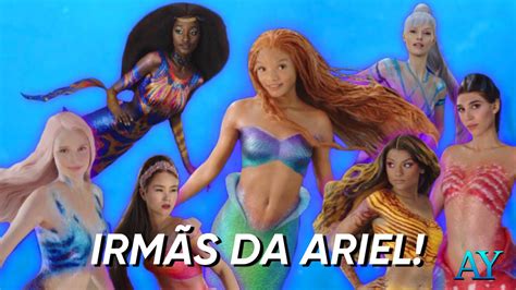 A PEQUENA SEREIA TUDO SOBRE AS NOVAS IRMÃS DA ARIEL LIVE ACTION