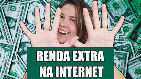 10 OPÇÕES DE RENDA EXTRA NA INTERNET PARA 2020 YouTube