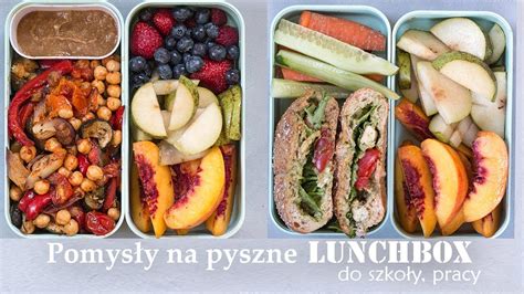 ZDROWY LUNCHBOX DO SZKOŁY PRACY PROSTE SZYBKIE PRZEPISY YouTube