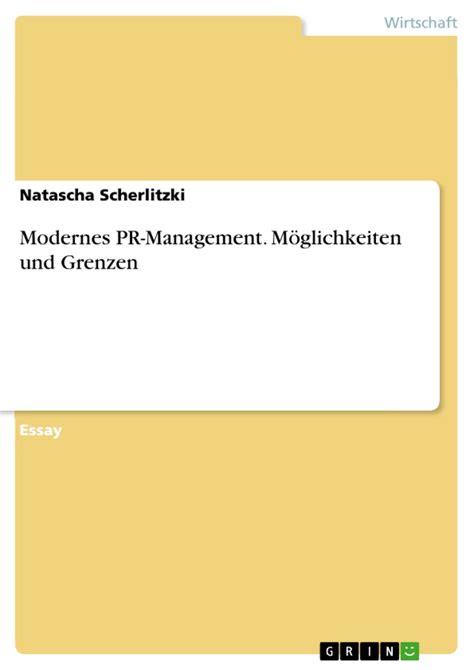 Modernes Pr Management M Glichkeiten Und Grenzen Grin Grin