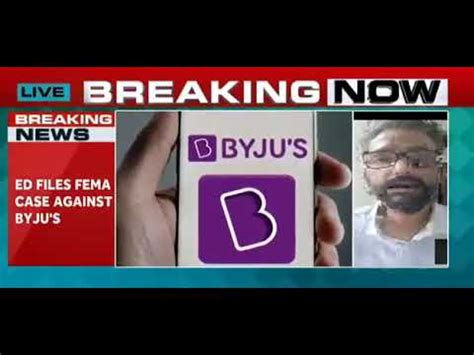 ED Files FEMA Case Against BYJU S Byjus Byjusscam Byjusfraud YouTube