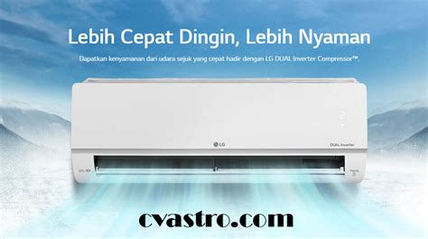 Ac Lg Inverter Dan Bagaimana Keunggulannya