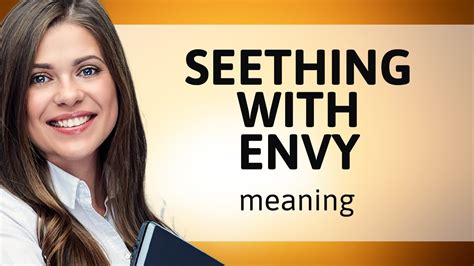 Unraveling Envy Understanding Seething With Envy YouTube