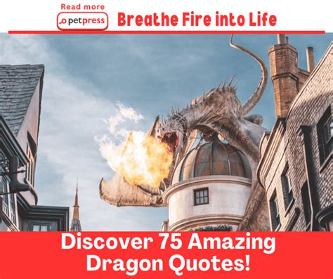 Breathe Fire into Life: Discover 75 Amazing Dragon Quotes! - PetPress