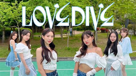 Ive 아이브 ‘love Dive 러브 다이브 커버댄스 Dance Cover Youtube