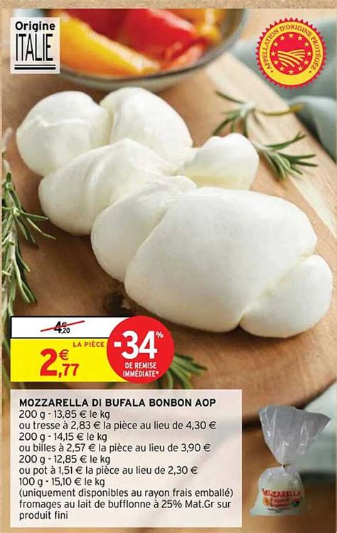 Promo Mozzarella Di Bufala Bonbon Aop Chez Intermarch Contact