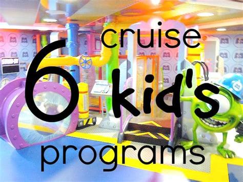 6 Popular Cruise Line Kid's Programs