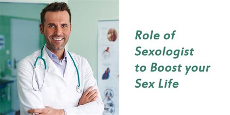 Role Of Sexologist To Boost Your Sex Life