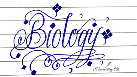 How To Write Biology In Calligraphy Style Writing English