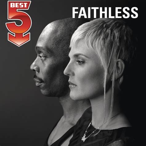 Best Faithless By Faithless On Tidal