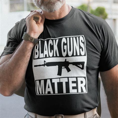 Black Guns Matter T Shirt