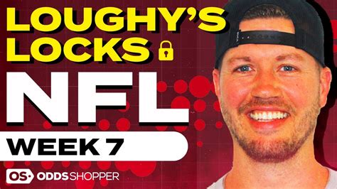 Week 7 Nfl Picks And Predictions For Every Game Loughys Locks Win