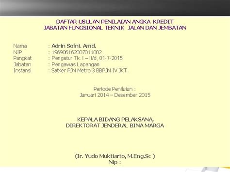 Daftar Usulan Penilaian Angka Kredit Teknik Jalan Dan