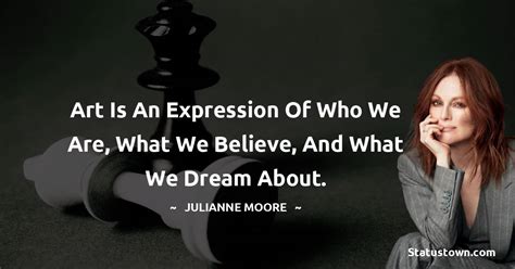 20+ Best Julianne Moore Quotes