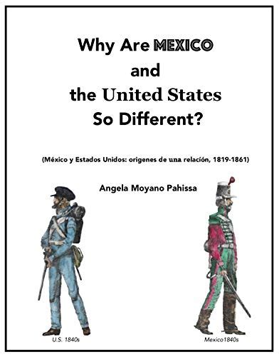 Why Are Mexico And The United States So Different Origins And