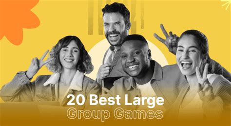 20 Best Large Group Games for Maximum Fun with Everyone