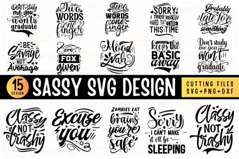 Sassy Svg Bundle Sassy Quotes Svg Bundle Graphic By Tinyactionshop