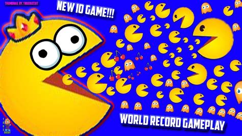 PACMAN IO WORLD S BIGGEST PACMAN EVER TAKING OVER THE MAP NEW IO