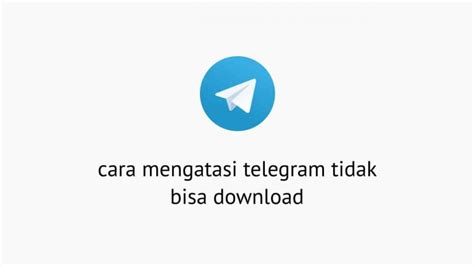 Cara Mengatasi Telegram Lemot Dengan Mudah