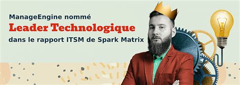 ManageEngine Leader Technologique Dans Le Rapport 2022 De SPARK Matrix