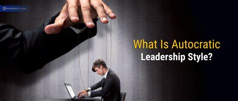 What Is Autocratic Leadership Style? Definition & Example