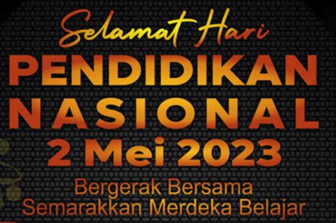 Terbaru 10 Ucapan Hari Pendidikan Nasional 2023 Bahasa Inggris Penuh