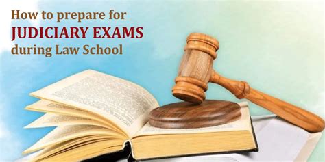 How To Prepare For Judiciary Exams During Law School