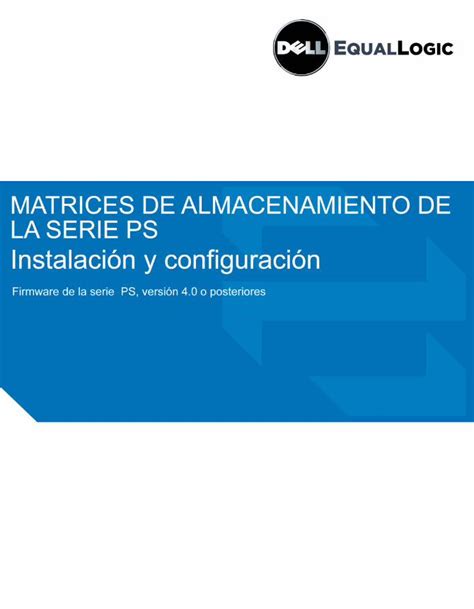 PDF Instalación y configuración de matrices PS Series PS5000 y