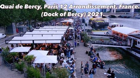 Quai De Bercy Dock Of Bercy Paris 12 Arrondissement France 2021