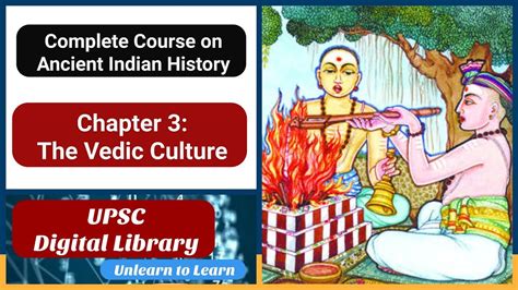 Ch 3 The Vedic Culture Complete Course On Ancient History Tamil