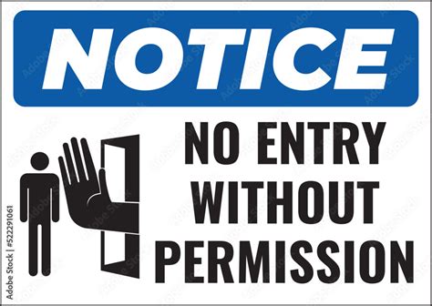 Notice No Entry Without Permission Sign Vector Stock Vector Adobe Stock