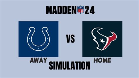 Madden Nfl Indianapolis Colts Vs Houston Texans Simulation Youtube