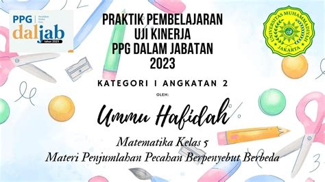 Praktik Pembelajaran Ukin Ppg Daljab Kategori 1 Angkatan 2 Tahun 2023 Youtube