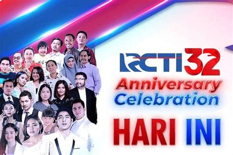 Jadwal Acara Tv Rcti Agustus Saksikan Anniversary Celebration